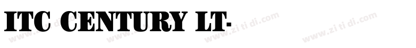 ITC CENTURY LT字体转换 ITC CENTURY LT字体转换
